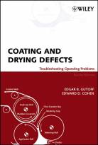 Coating and Drying Defects: Troubleshooting Operating Problems, Second Edition