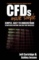 CFDS MADE SIMPLE: A BEGINNER'S GUIDE TO CONTRACTSFOR DIFFERENCE SUCCESS