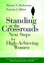 Standing at the Crossroads: Next Steps for High-Achieving Women