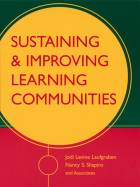 Sustaining and  Improving Learning Communities