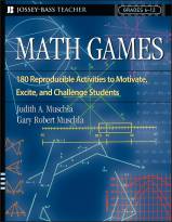 Math Games: 180 Reproducible Activities to Motivate, Excite, and Challenge Students, Grades 6-12