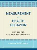 Measurement in Health Behavior: Methods for Research and Evaluation