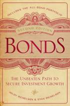 Bonds, Second Edition: The Unbeaten Path to Secure Investment Growth