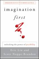 Imagination First: Unlocking the Power of Possibility