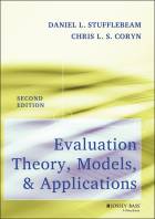 Evaluation Theory, Models, and Applications, Second Edition