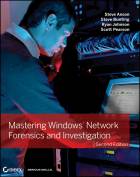 Mastering Windows Network Forensics and Investigation, Second Edition