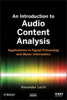 An Introduction to Audio Content Analysis: Applications in Signal Processing and Music Informatics
