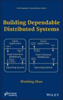 Building Dependable Distributed Systems