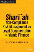 Shariah Non-compliance Risk and Legal Documentations in Islamic Finance