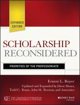 Scholarship Reconsidered: Priorities of the Professoriate, Expanded Edition