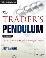 The Trader's Pendulum + Website: The 10 Habits ofHighly Successful Traders