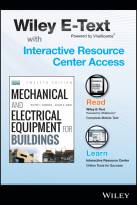 Mechanical and Electrical Equipment for Buildings, Twelfth Edition with Wiley E-Text Card and Interactive Resource Center Access Card