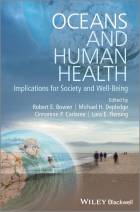 Oceans and Human Health - Implications for Society and Well-Being