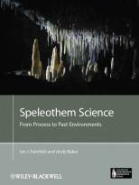 Speleothem Science - From Process to PastEnvironments