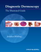 Diagnostic Dermoscopy - The Illustrated Guide