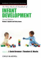 Wiley-Blackwell Handbook of Infant Development V2- Applied & Policy Issues 2e
