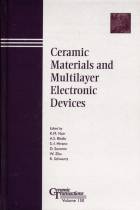 Ceramic Materials and Multilayer Electronic Devices - Ceramic Transactions Volume 150