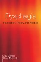 Dysphagia - Foundation, Theory and Practice