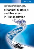 Structural Materials and Processes inTransportation