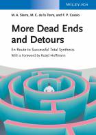 More Dead Ends and Detours En Route to SuccessfulTotal Synthesis