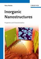 Inorganic Nanostructures - Properties andCharacterization