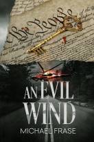 An Evil Wind